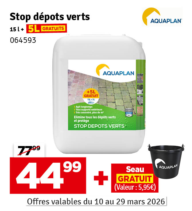 Stop Dépôts Verts 15 L + 5 L gratuit AQUAPLAN